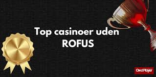 Casino Uden for ROFUS Forstå Dine Muligheder Casino Uden for ROFUS Forstå Dine Muligheder