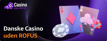 Casinoer Uden Rufus - Oplev Spil uden Begrænsninger Casinoer Uden Rufus - Oplev Spil uden Begrænsninger