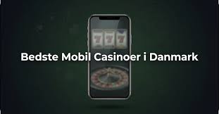 De Bedste Mobil Casinoer En Guide til Spil på Farten