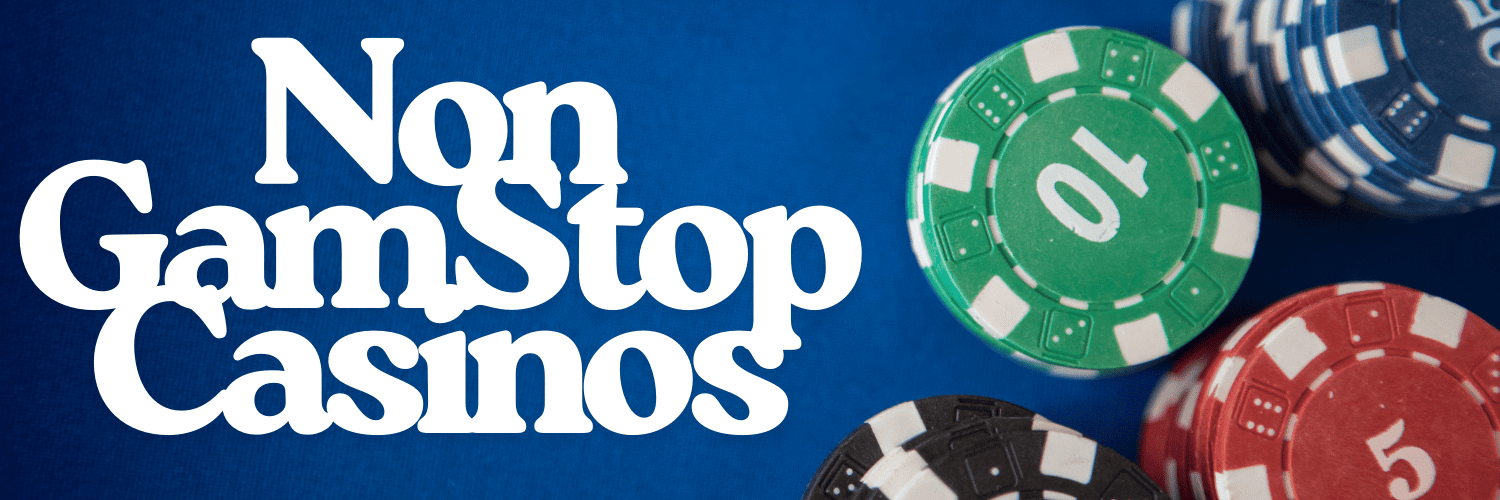 Top UK Casino Sites Not on Gamstop
