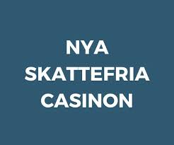 Skattefria Casinon - Allt Du Behöver Vet Skattefria Casinon - Allt Du Behöver Vet